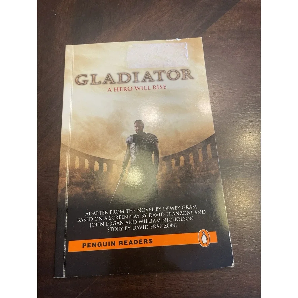 Penguin Readers Gladiator A Hero Will Rise Level 4